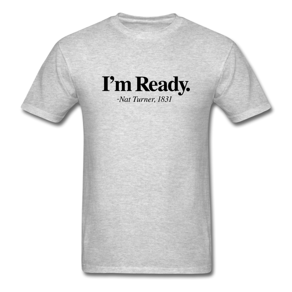 I m Ready - heather gray