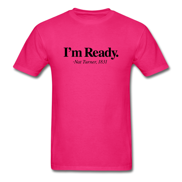 I m Ready - fuchsia
