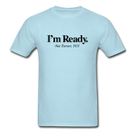 I m Ready - powder blue