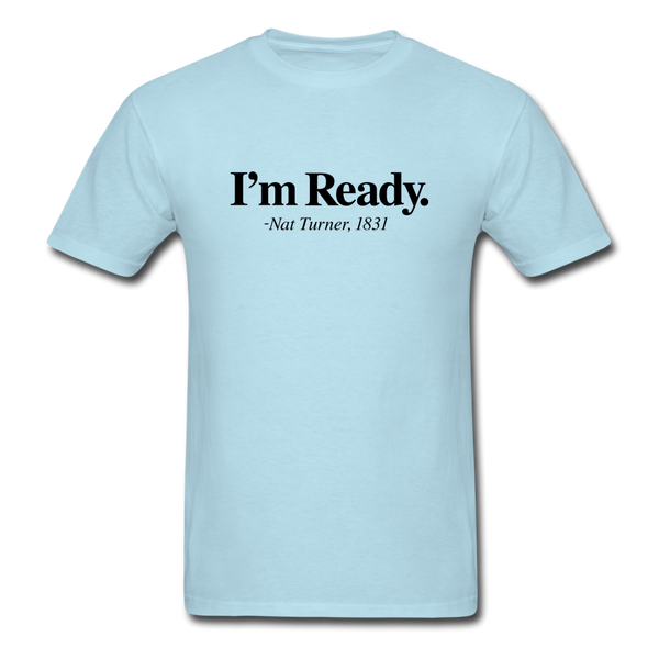 I m Ready - powder blue