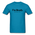 I m Ready