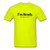 I m Ready - safety green