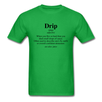 Drip Definition - bright green