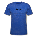 Drip Definition - mineral royal