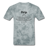 Drip Definition - grey tie dye