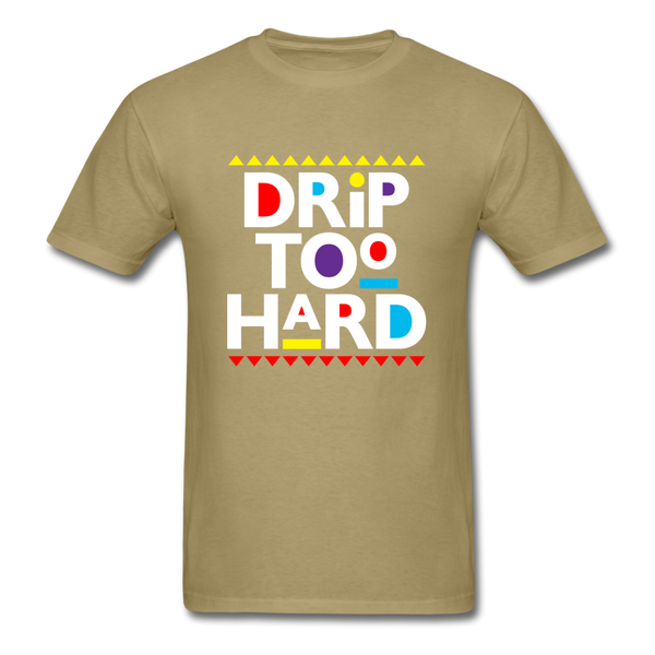 Drip Too Hard - khaki