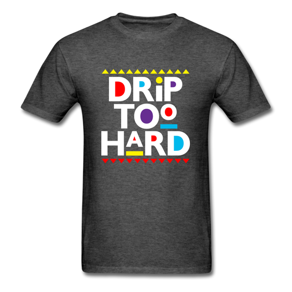 Drip Too Hard - heather black