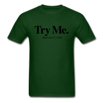 Try Me - forest green