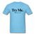Try Me - aquatic blue