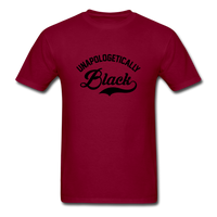 Unapologetically Black - burgundy
