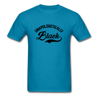 Unapologetically Black - turquoise