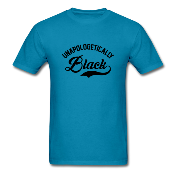 Unapologetically Black - turquoise