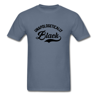 Unapologetically Black - denim