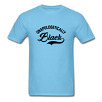 Unapologetically Black - aquatic blue