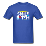Smile B*tch - royal blue