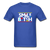 Smile B*tch - royal blue