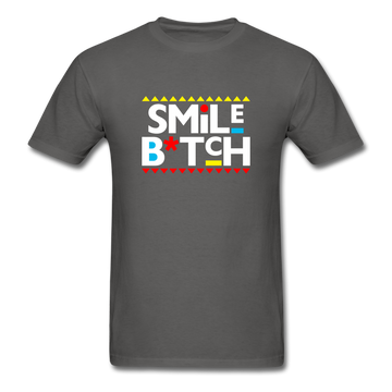 Smile B*tch