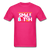 Smile B*tch - fuchsia