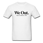 We Out 1849 - white