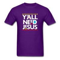 Y'All Need Jesus - purple