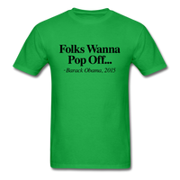 Folks Wanna Pop Off - bright green