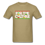 For The Culture - khaki