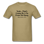 Yeah... That's Gonna - khaki