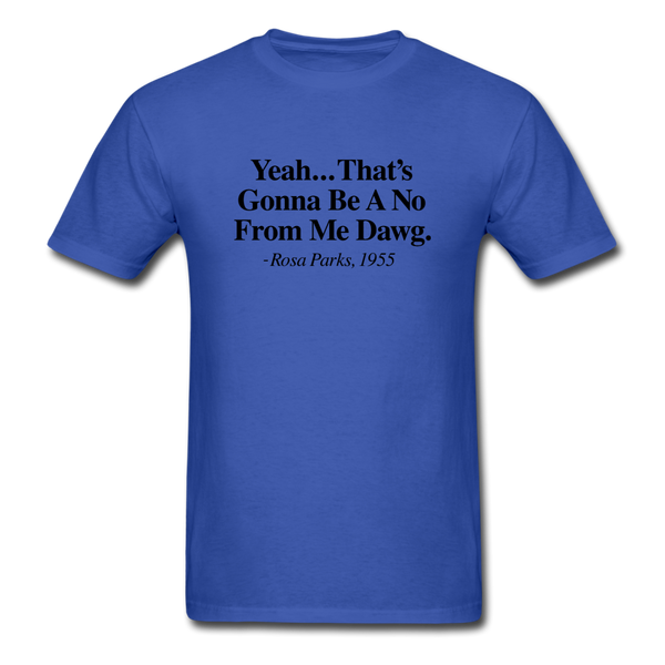Yeah... That's Gonna - royal blue
