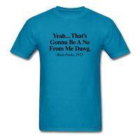 Yeah... That's Gonna - turquoise