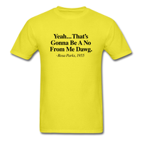 Yeah... That's Gonna - yellow