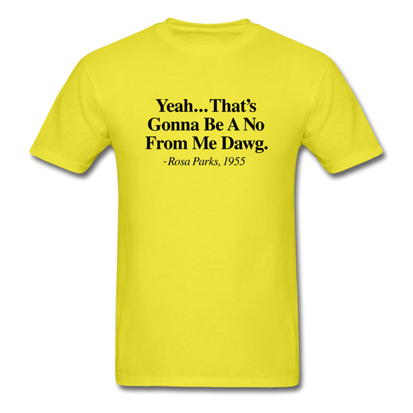 Yeah... That's Gonna - yellow