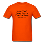 Yeah... That's Gonna - orange
