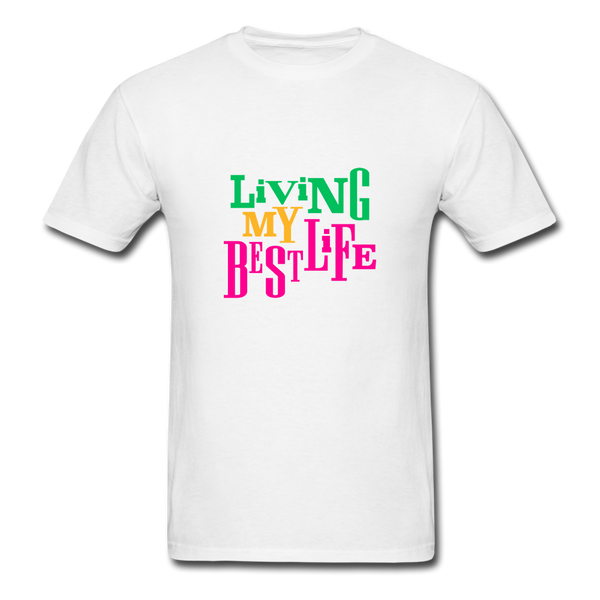 Living My Best Life - white