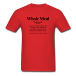Whole Meal - red