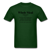 Whole Meal - forest green