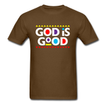 God Is Good - brown