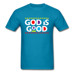 God Is Good - turquoise