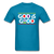 God Is Good - turquoise