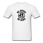No  Justice No Peace - white