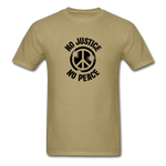 No  Justice No Peace - khaki
