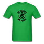 No  Justice No Peace - bright green