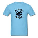 No  Justice No Peace - aquatic blue