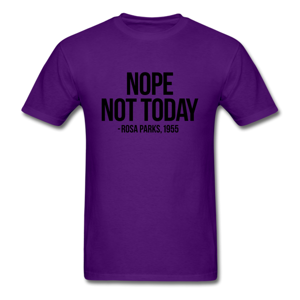 Nope Not Today - purple