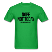 Nope Not Today - bright green