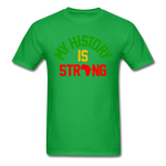 My History Is Strong - bright green