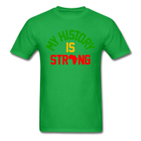 My History Is Strong - bright green