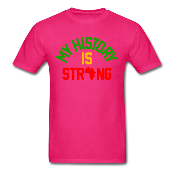 My History Is Strong - fuchsia