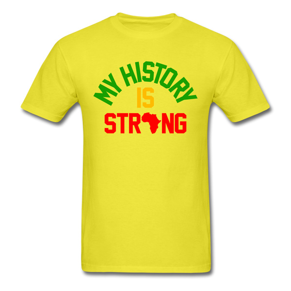 My History Is Strong - yellow