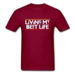 My Best Life - burgundy