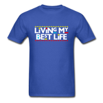 My Best Life - royal blue